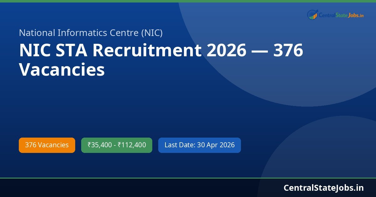 NIC STA Recruitment 2026 — 376 Vacancies