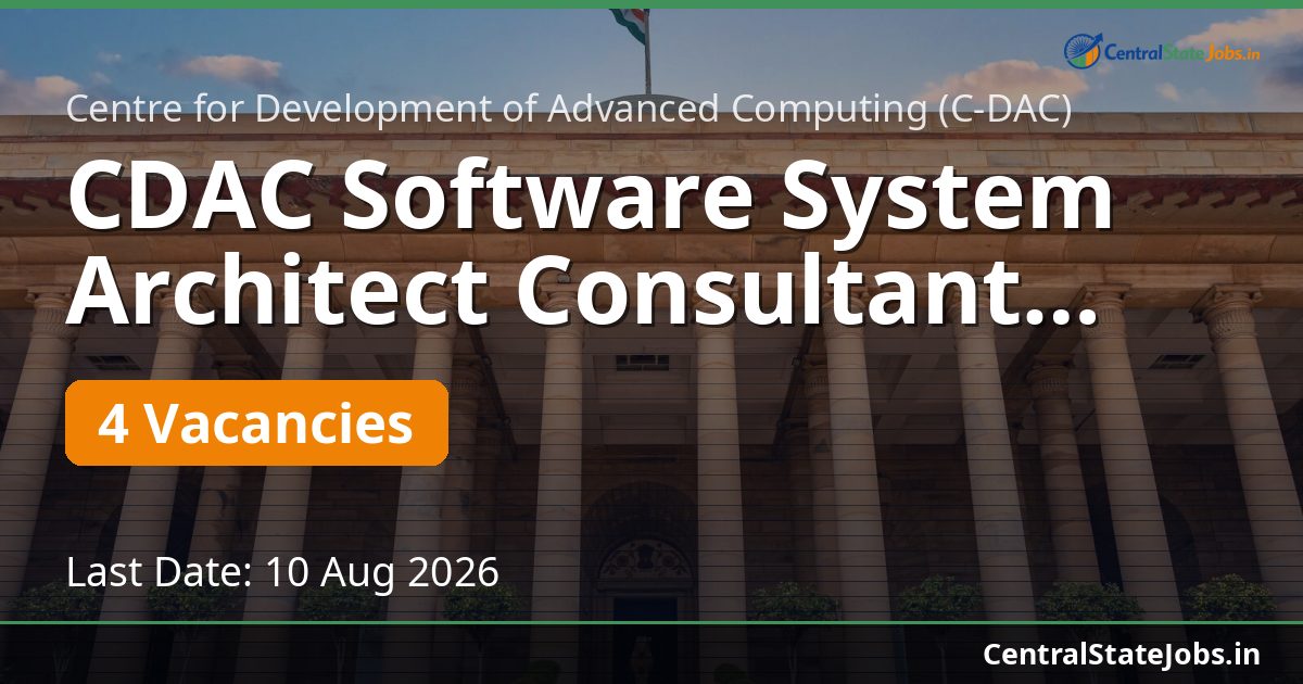 CDAC Software System Architect Consultant Recruitment 2026