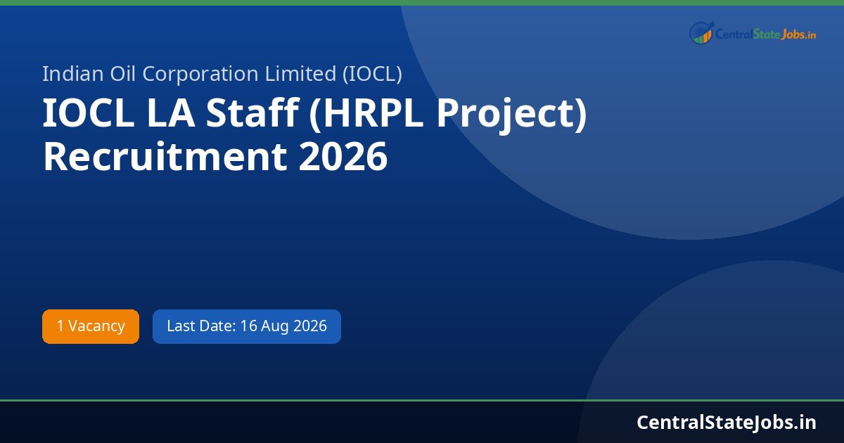 IOCL LA Staff (HRPL Project) Recruitment 2026
