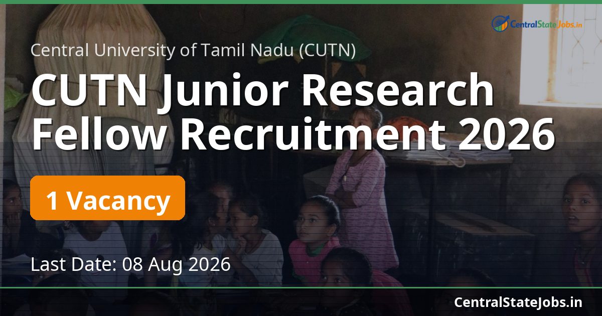 CUTN Junior Research Fellow Recruitment 2026