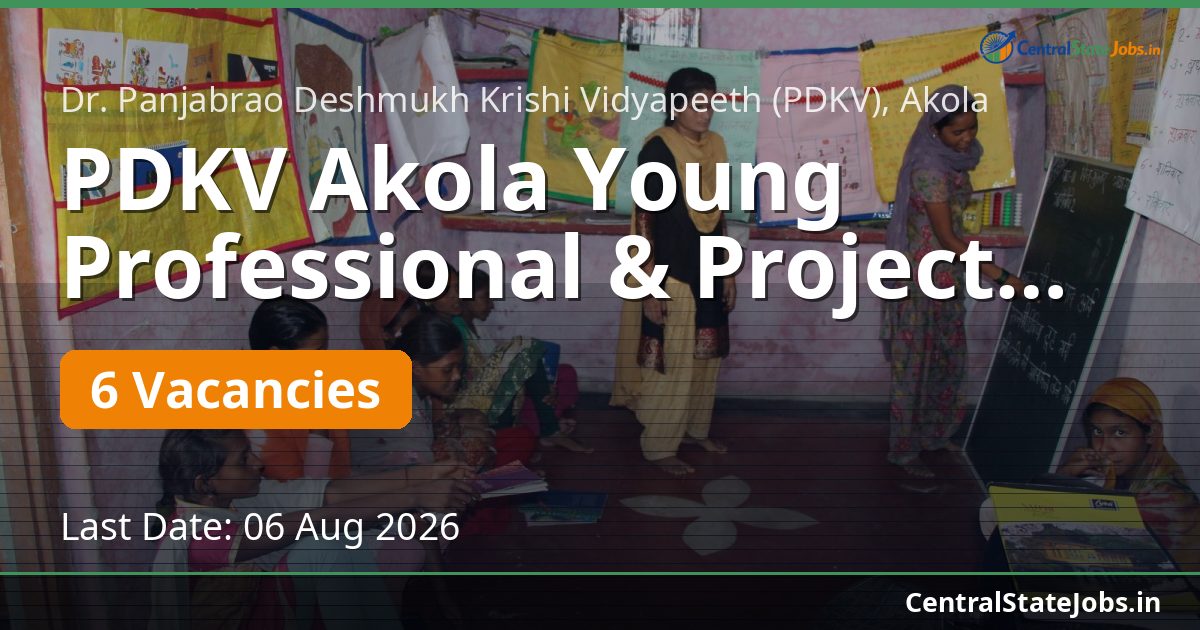 PDKV Akola Young Professional & Project Assistant 2026