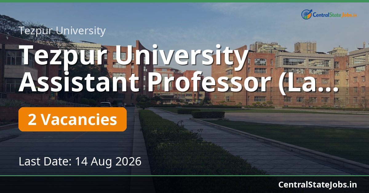 Tezpur University Assistant Professor (Law) Recruitment 2026
