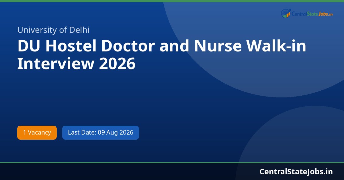 DU Hostel Doctor and Nurse Walk-in Interview 2026