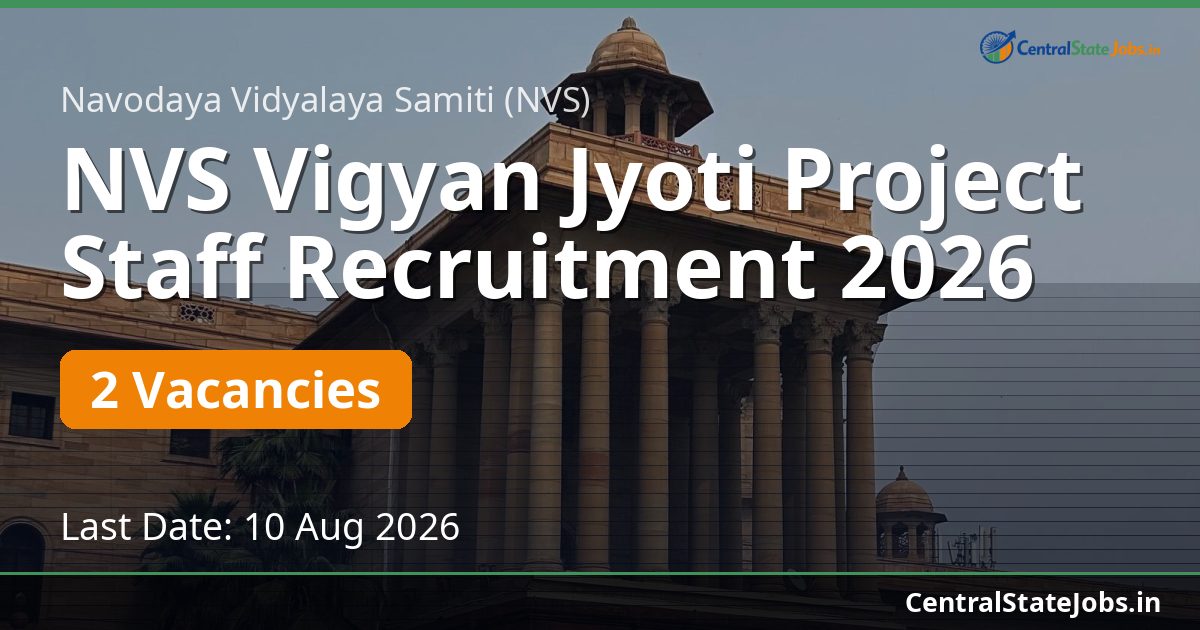 NVS Vigyan Jyoti Project Staff Recruitment 2026