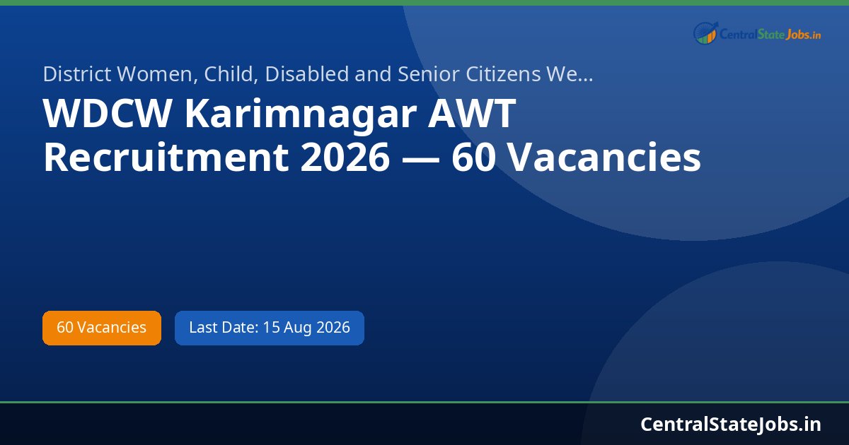 WDCW Karimnagar AWT Recruitment 2026 — 60 Vacancies