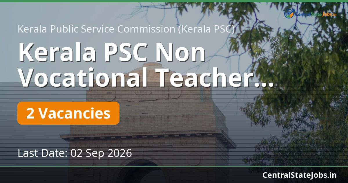 Kerala PSC Non Vocational Teacher Chemistry Recruitment 2026