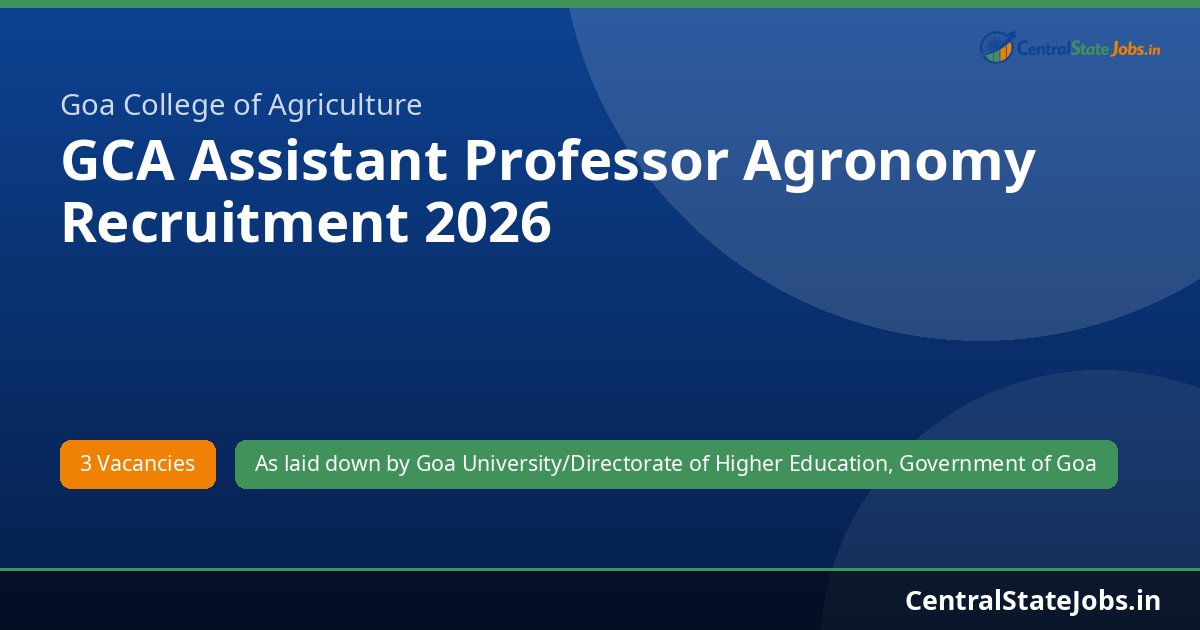 GCA Assistant Professor Agronomy Recruitment 2026