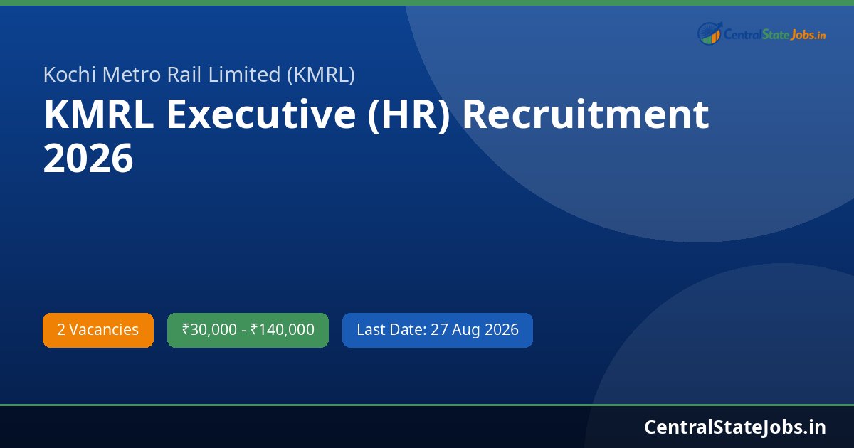 KMRL Executive (HR) Recruitment 2026