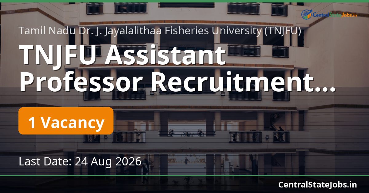 TNJFU Assistant Professor Recruitment 2026