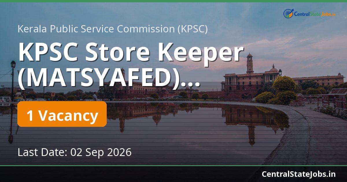 KPSC Store Keeper (MATSYAFED) Recruitment 2026