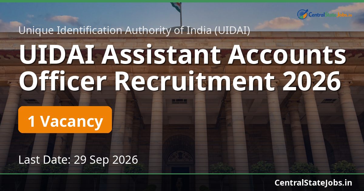 UIDAI Assistant Accounts Officer Recruitment 2026