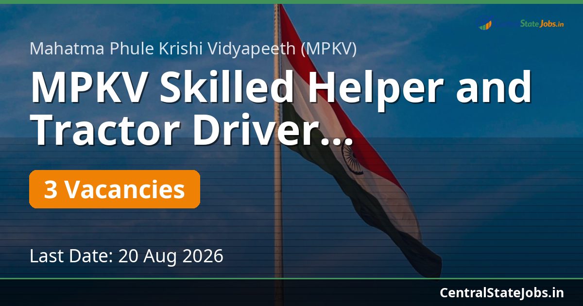 MPKV Skilled Helper and Tractor Driver Recruitment 2026