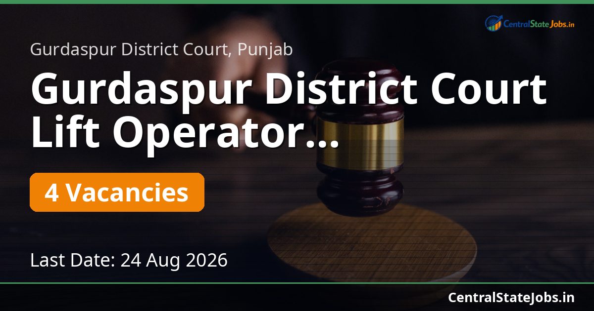 Gurdaspur District Court Lift Operator Recruitment 2026