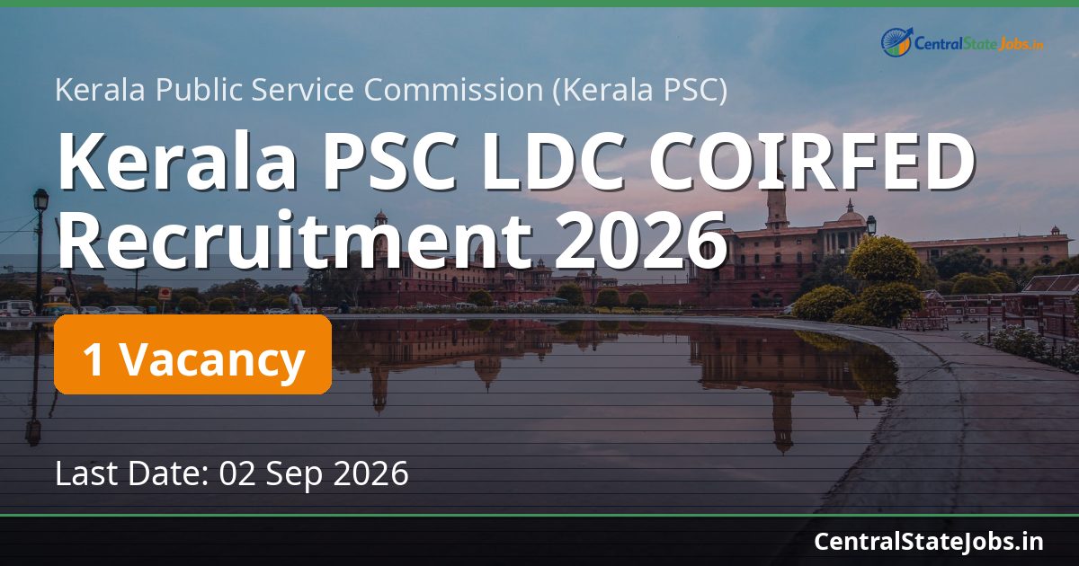 Kerala PSC LDC COIRFED Recruitment 2026