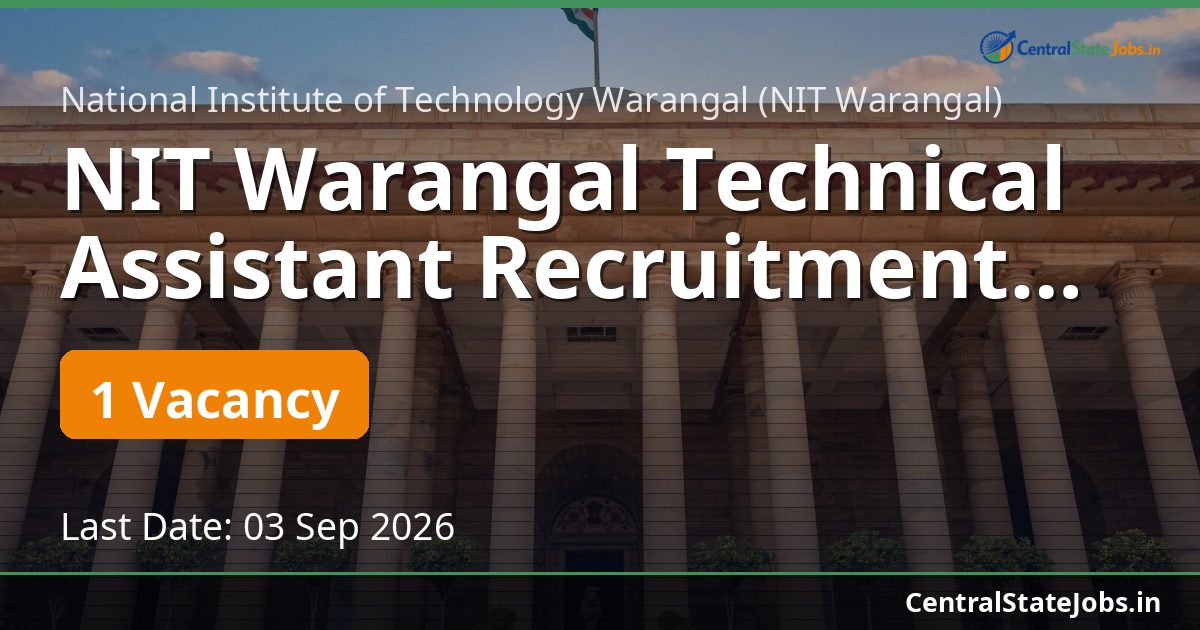 NIT Warangal Technical Assistant Recruitment 2026