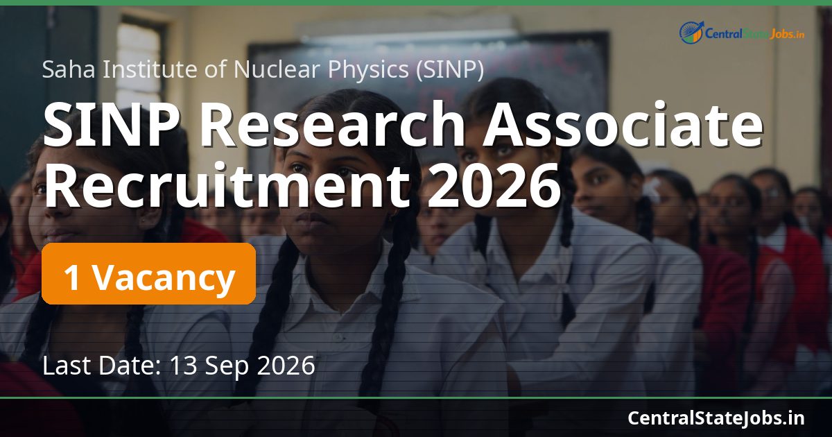 SINP Research Associate Recruitment 2026