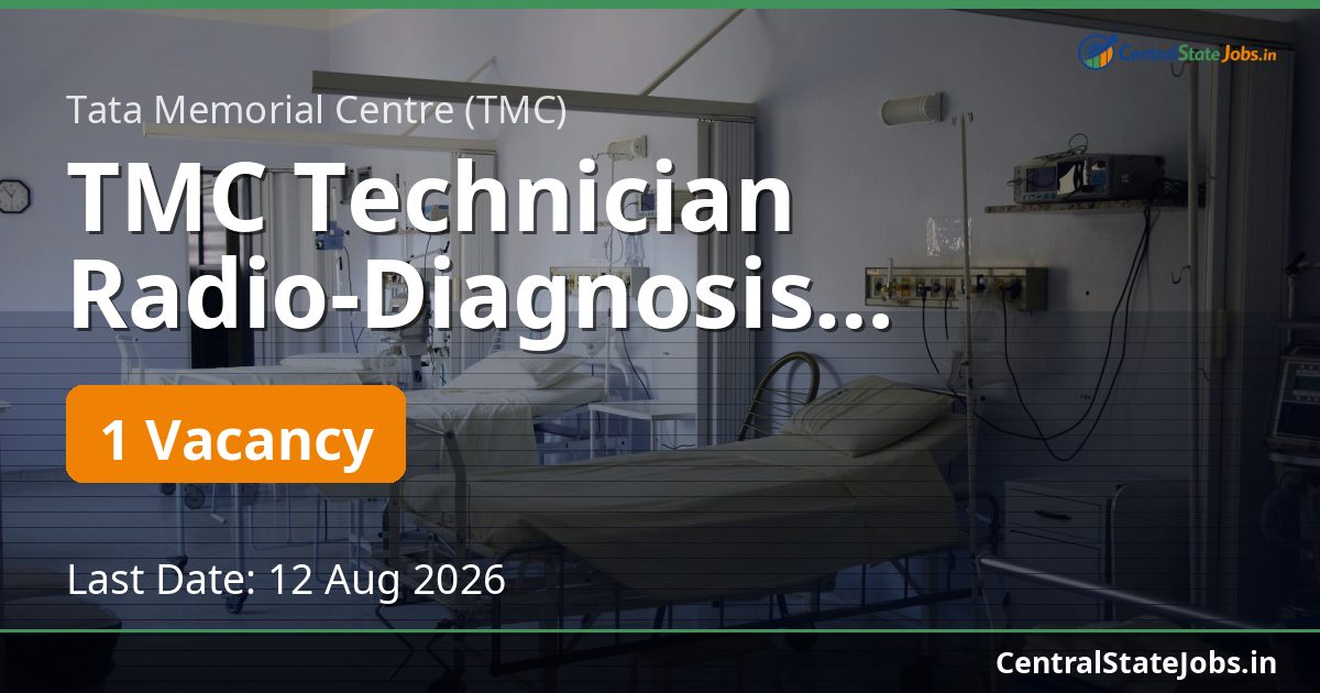 TMC Technician Radio-Diagnosis Recruitment 2026