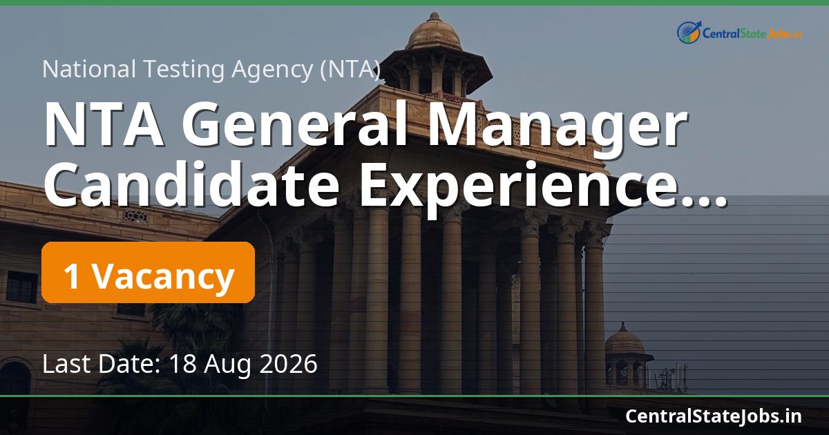 NTA General Manager Candidate Experience Recruitment 2026