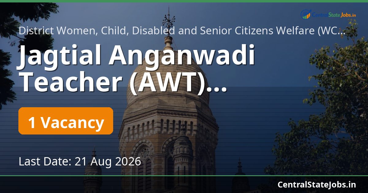 Jagtial Anganwadi Teacher (AWT) Recruitment 2026