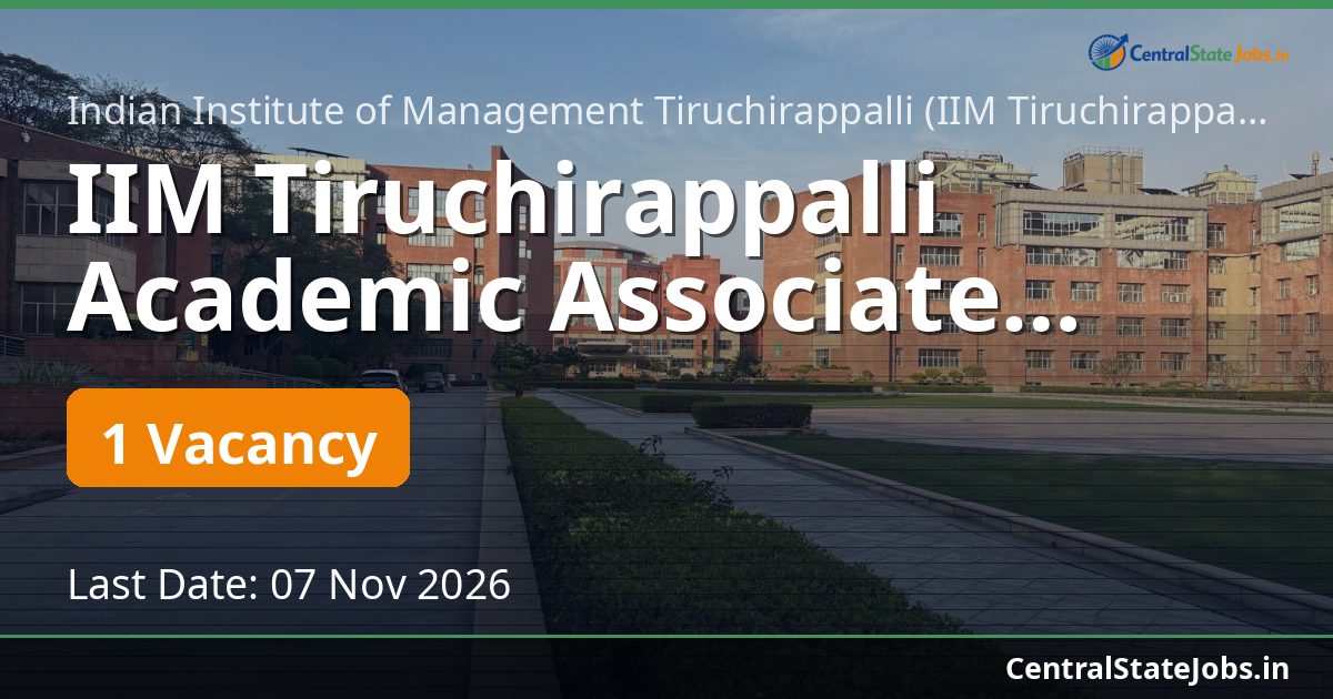 IIM Tiruchirappalli Academic Associate Recruitment 2026