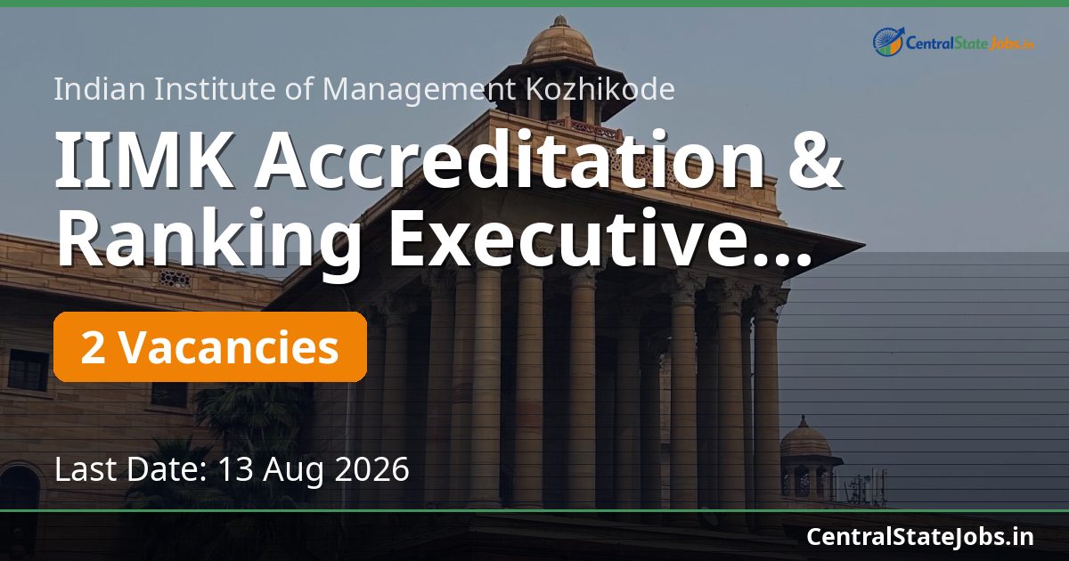 IIMK Accreditation & Ranking Executive Recruitment 2026