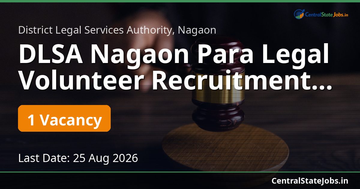 DLSA Nagaon Para Legal Volunteer Recruitment 2026