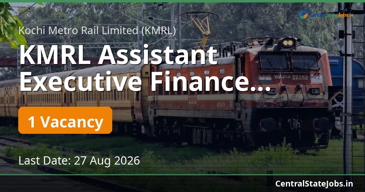 KMRL Assistant Executive Finance Recruitment 2026