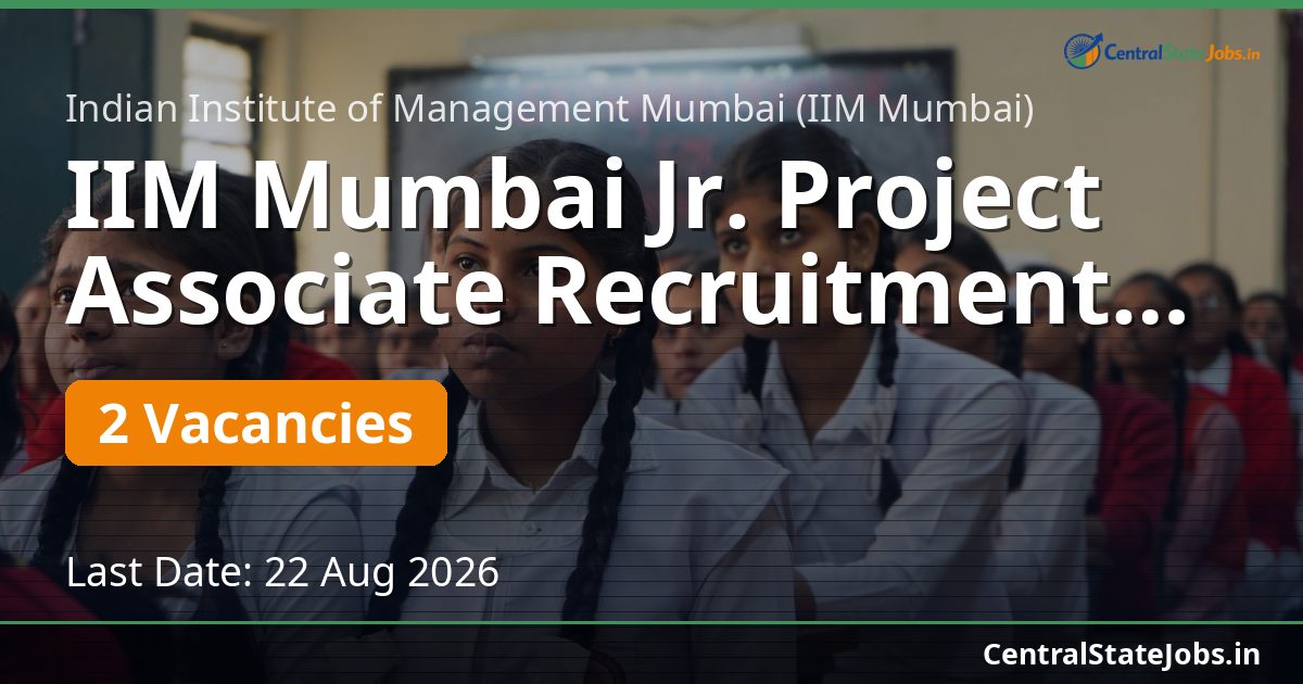 IIM Mumbai Jr. Project Associate Recruitment 2026