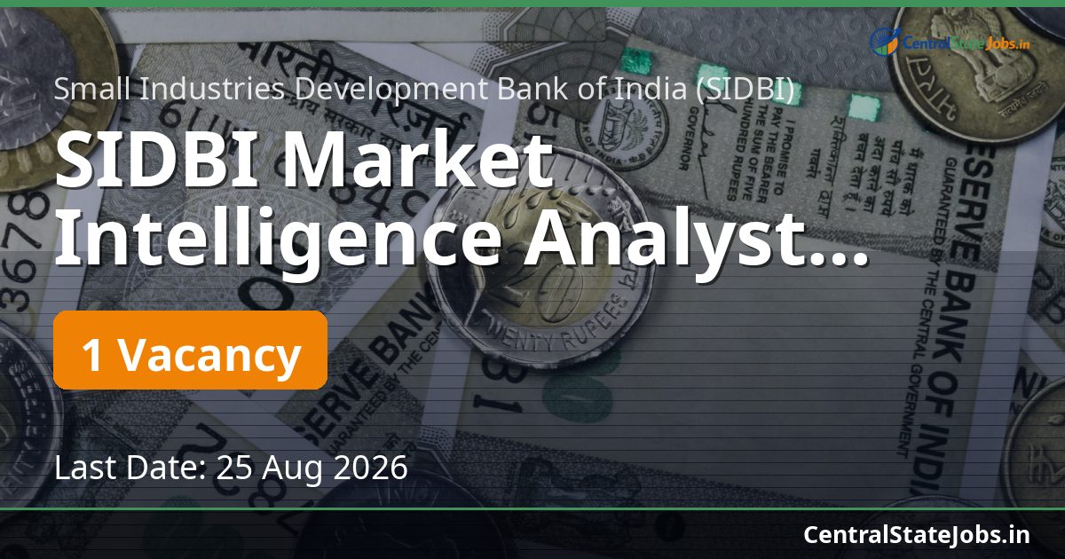 SIDBI Market Intelligence Analyst Recruitment 2026