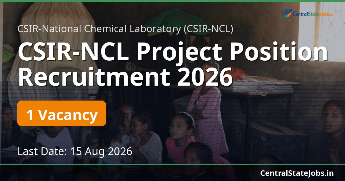 CSIR-NCL Project Position Recruitment 2026