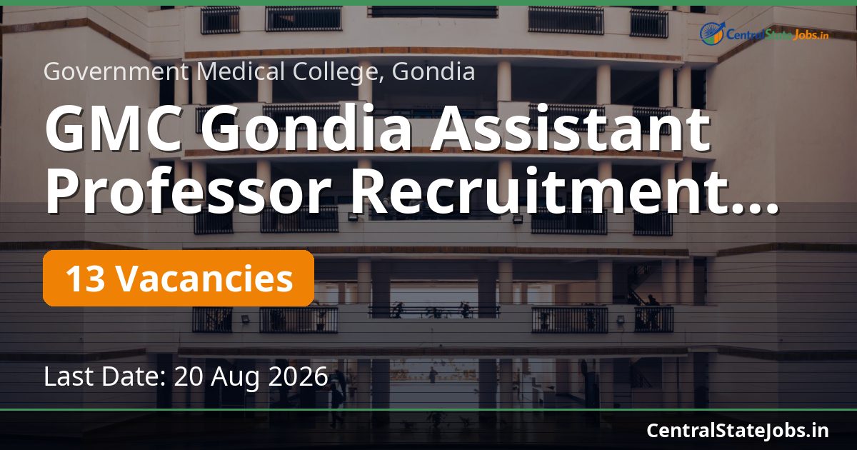 GMC Gondia Assistant Professor Recruitment 2026