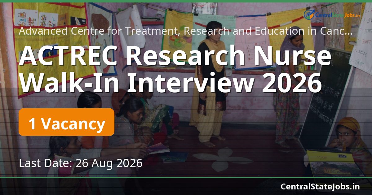 ACTREC Research Nurse Walk-In Interview 2026