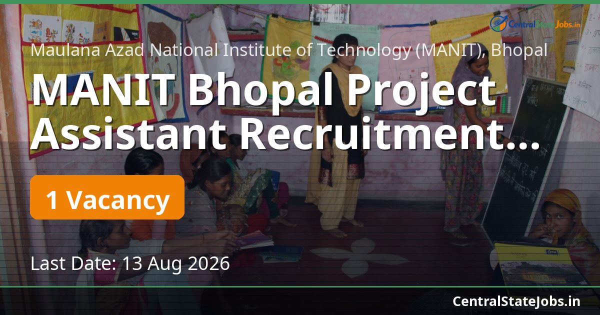 MANIT Bhopal Project Assistant Recruitment 2026