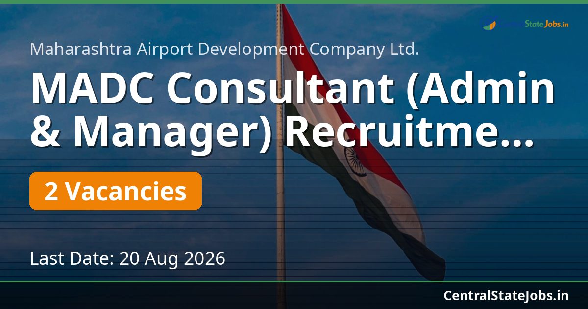 MADC Consultant (Admin & Manager) Recruitment 2026