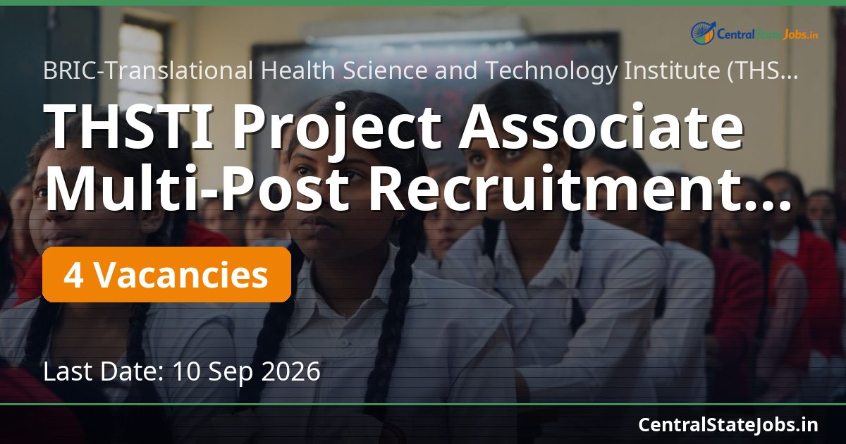 THSTI Project Associate Multi-Post Recruitment 2026