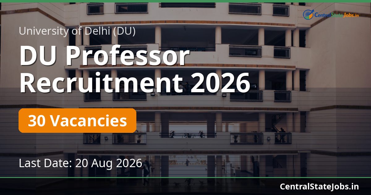 DU Professor Recruitment 2026 — 30 Vacancies