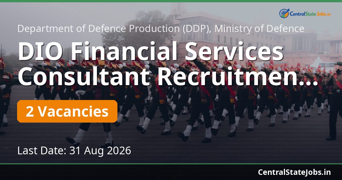 DIO Financial Services Consultant Recruitment 2026