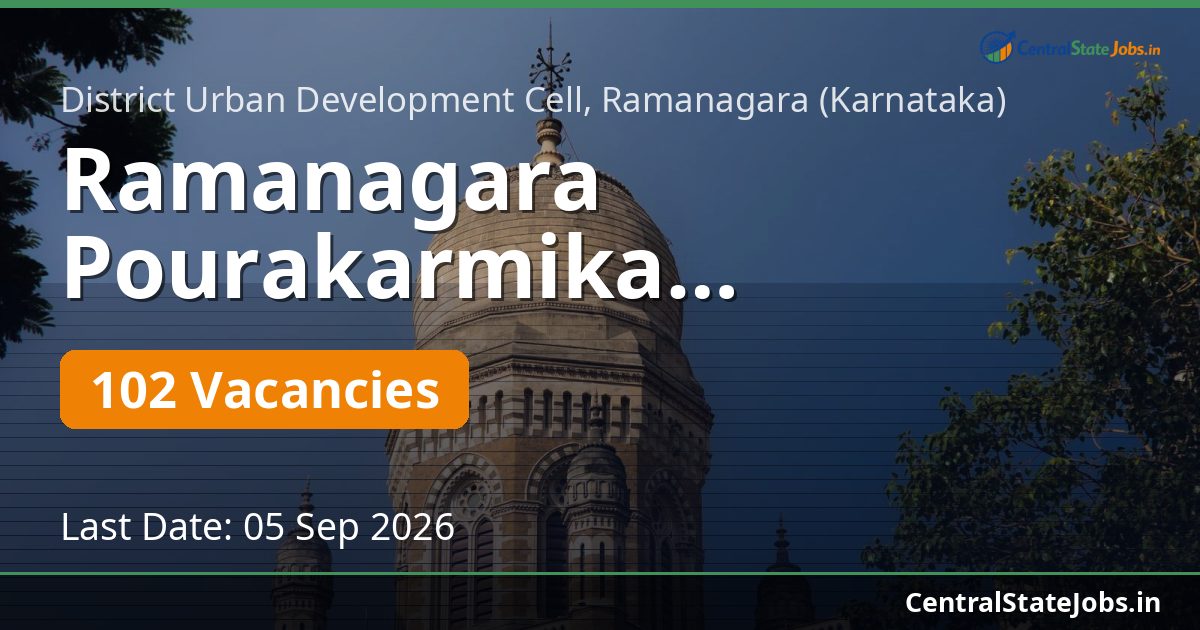 Ramanagara Pourakarmika Recruitment 2026 — 102 Vacancies
