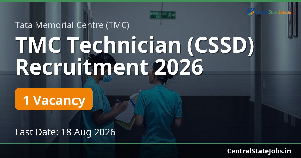 TMC Technician (CSSD) Recruitment 2026