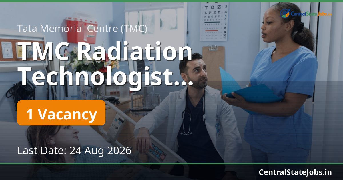 TMC Radiation Technologist Recruitment 2026