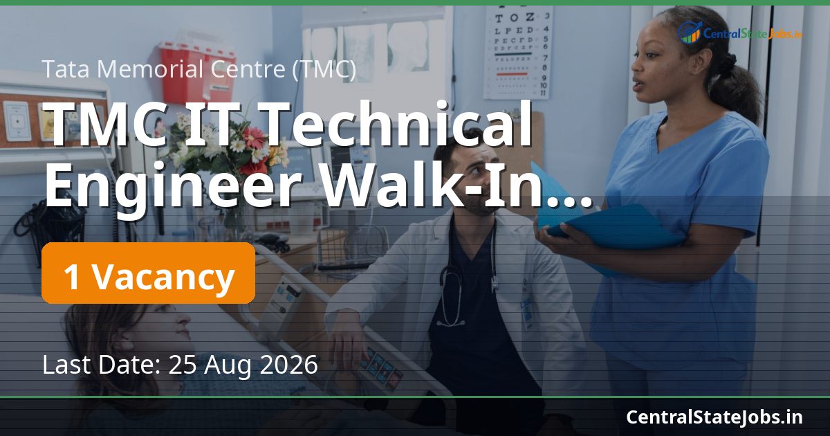 TMC IT Technical Engineer Walk-In Recruitment 2026