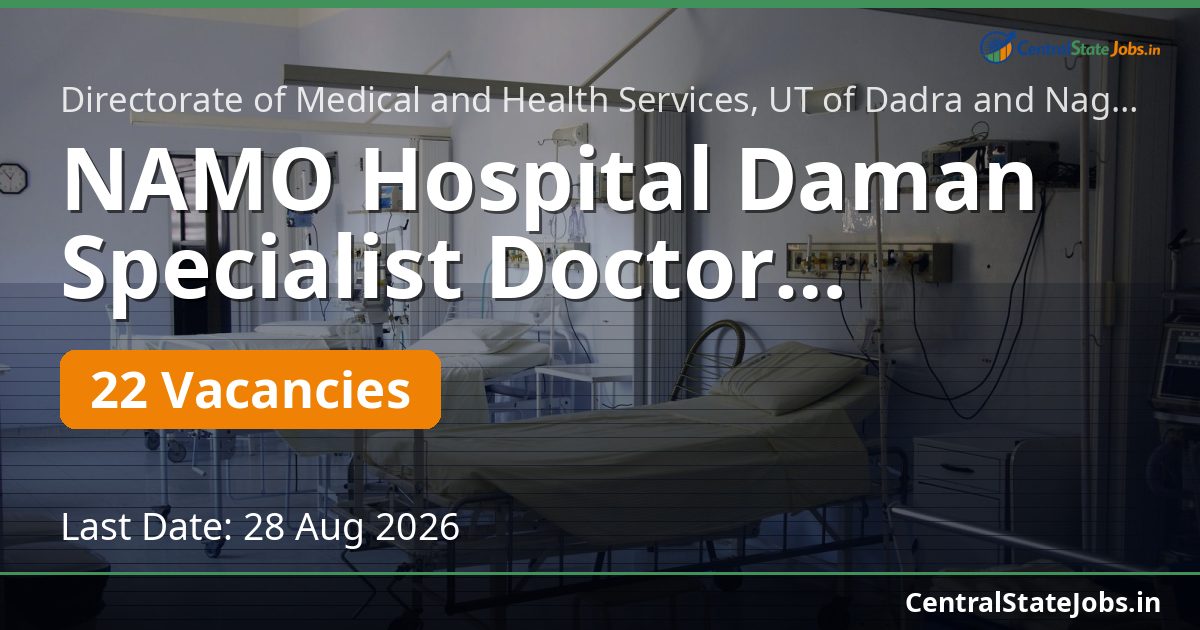 NAMO Hospital Daman Specialist Doctor Recruitment 2026