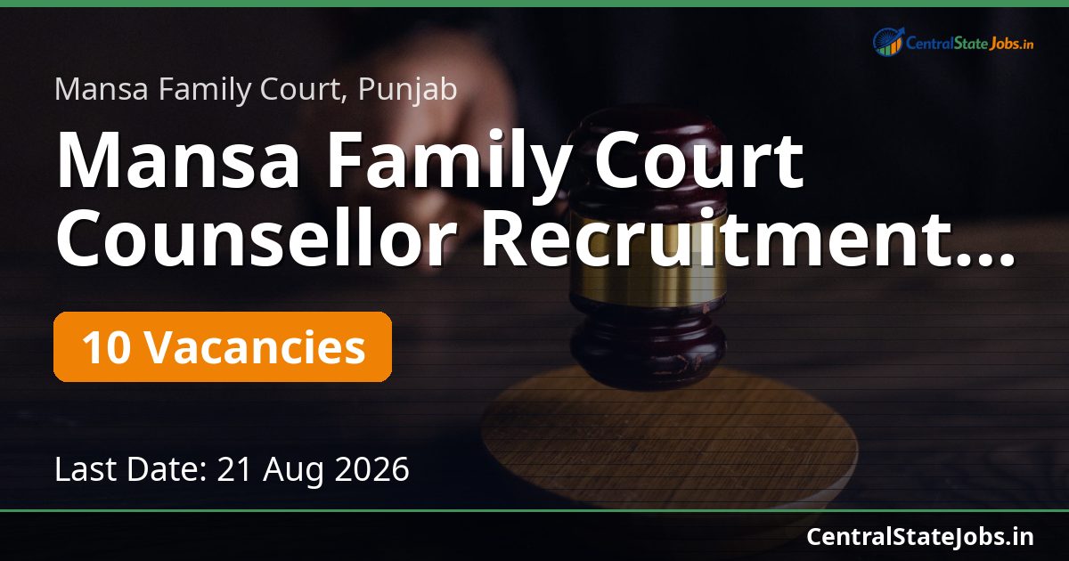 Mansa Family Court Counsellor Recruitment 2026