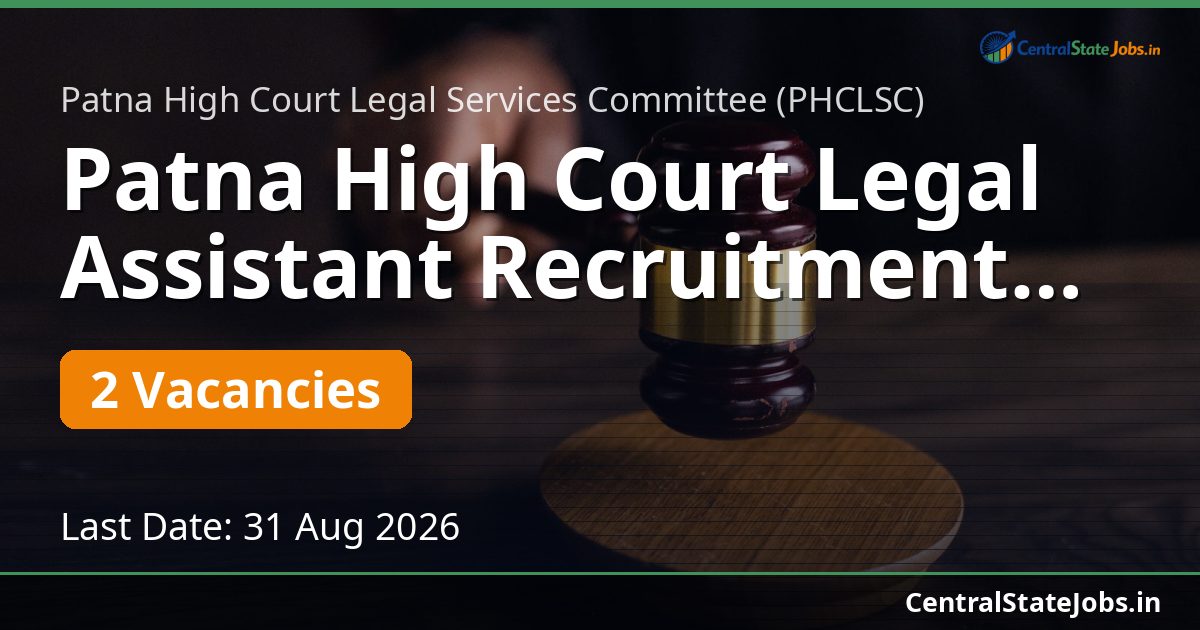 Patna High Court Legal Assistant Recruitment 2026