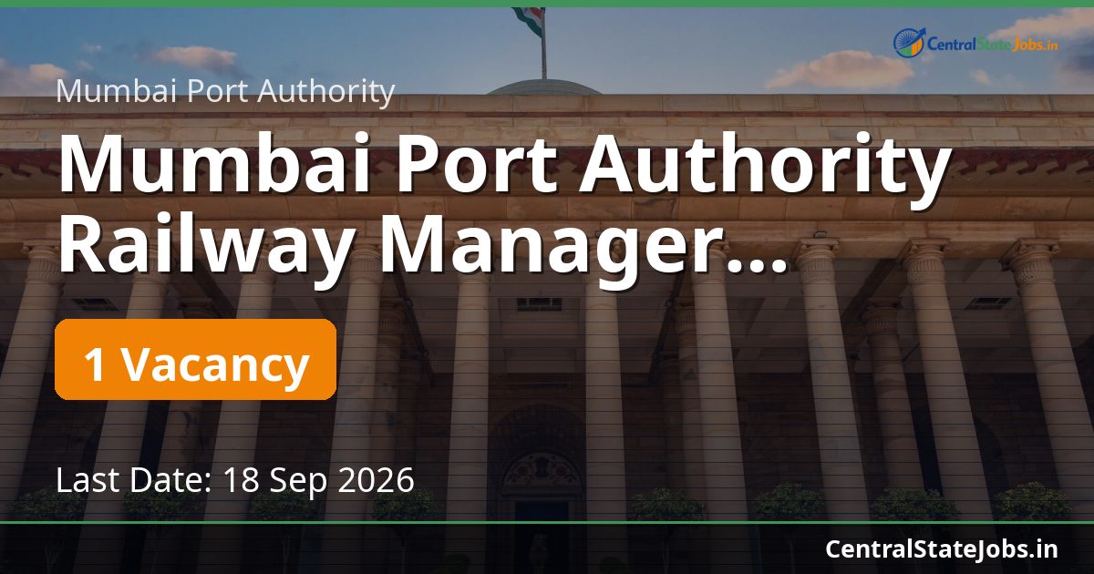 Mumbai Port Authority Railway Manager Recruitment 2026