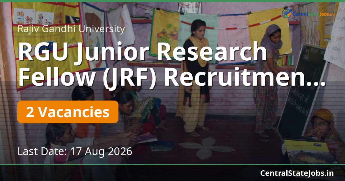 RGU Junior Research Fellow (JRF) Recruitment 2026