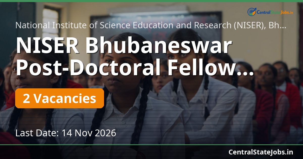 NISER Bhubaneswar Post-Doctoral Fellow Recruitment 2026