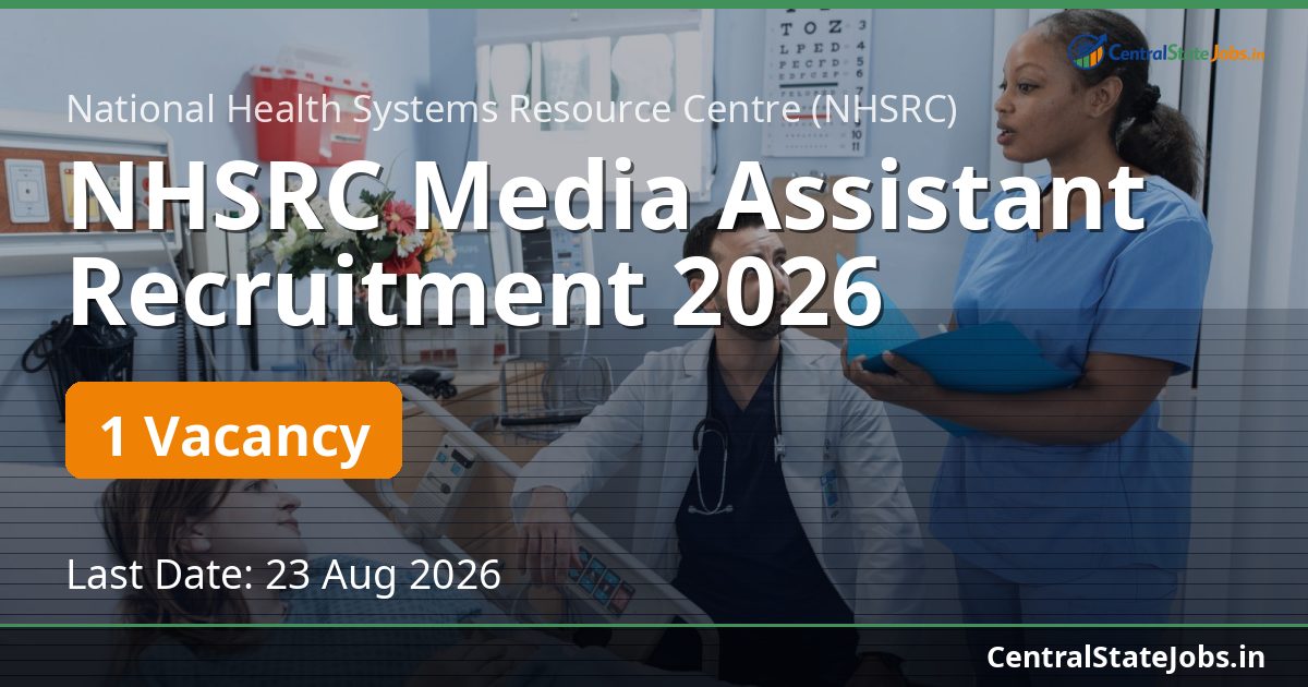 NHSRC Media Assistant Recruitment 2026