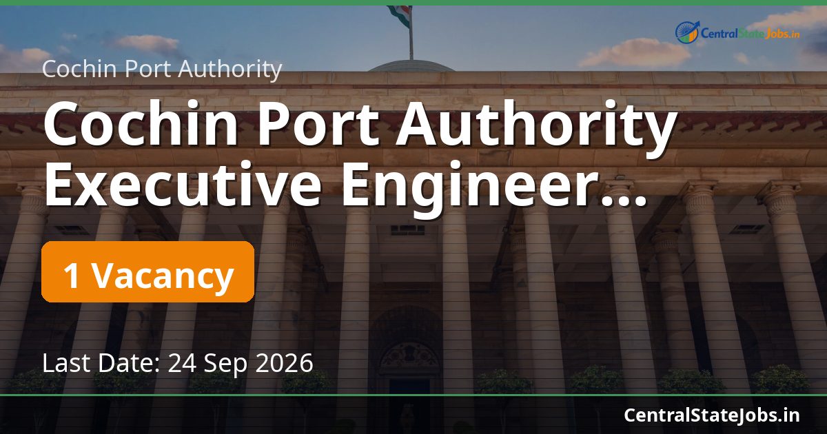 Cochin Port Authority Executive Engineer Recruitment 2026