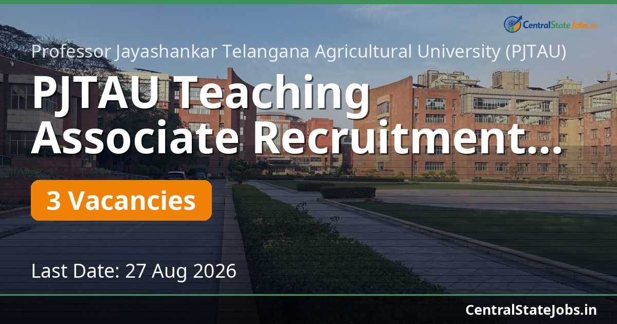 PJTAU Teaching Associate Recruitment 2026